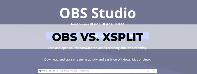 obs vs xsplit