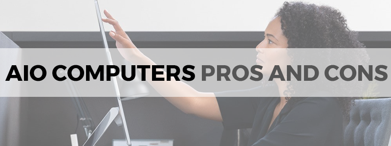 aio computers pros and cons
