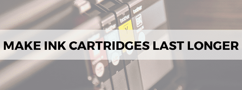 how to make ink cartridges last longer